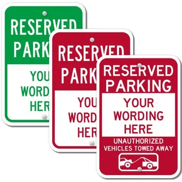 Picture for category Custom Reserved Parking Signs